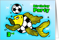 3rd Birthday Party Invitation Soccer Football funny Fish cartoon three card