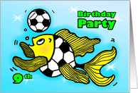 9th Birthday Party Invitation Soccer Football funny Fish cartoon nine card