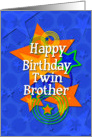 Happy Birthday Twin Brother Colorful Stars and Swirls card