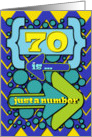 Happy 70th Birthday Just a Number Funny Chevrons and Polka Dots card