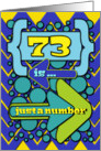 Happy 73rd Birthday Just a Number Funny Chevrons and Polka Dots card