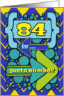 Happy 84th Birthday Just a Number Funny Chevrons and Polka Dots card