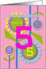 Happy Birthday Step Daughter You’re 5 Fun Colorful Flowers card