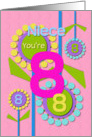 Happy Birthday Niece You’re 8 Fun Colorful Flowers card