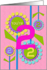 Happy Birthday You’re 2 Fun Colorful Flowers card