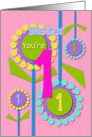 Happy Birthday Sister You’re 1 Fun Colorful Flowers card