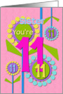 Happy Birthday Sister You’re 11 Fun Colorful Flowers card