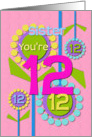 Happy Birthday Sister You’re 12 Fun Colorful Flowers card