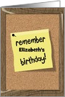 Happy Birthday Funny Sticky Note Custom Name - Elizabeth card