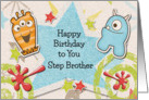 Happy Birthday Step Brother Alien Monsters and Stars card