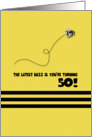 50th Birthday Latest Buzz Bumblebee Age Specific Yellow and Black Pun card