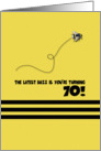 70th Birthday Latest Buzz Bumblebee Age Specific Yellow and Black Pun card