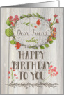 Happy Birthday Friend Watercolor Floral Wreath Rustic Wood Effect card