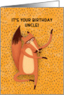 Uncle Birthday Dancing Fox with Mustache Humorous card