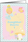 Happy 1st Birthday Daughter You’re 1 Fairy and Butterflies card