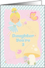 Happy 3rd Birthday Daughter You’re 3 Fairy and Butterflies card