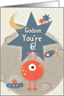 Happy 6th Birthday for Godson You’re 6 Outer Space Aliens and Stars card