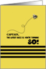 Happy 80th Birthday for Captain card