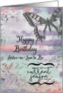 Happy Birthday to Sister-in-Law to Be Butterfly Inspirational Word Art card