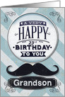 Happy 23rd Birthday to Grandson Masculine Mustache and Chevrons card