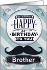 Happy 33rd Birthday to Brother Mustache and Chevrons card