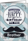 Happy 35th Birthday to Brother Mustache and Chevrons card