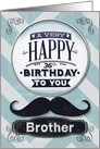 Happy 36th Birthday to Brother Mustache and Chevrons card