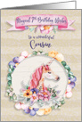 Happy 7th Birthday to Cousin Pretty Unicorn and Flowers card