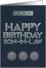 Happy Birthday to Son-in-Law Masculine Look with Steel Bolt Letters card
