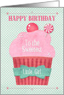 Happy Birthday to Little Girl Big Pink Cupcake and Candy card