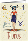 Happy Birthday Taurus Zodiac Girl with Taurus Constellation and Sign card