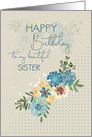 Happy Birthday to Sister Pretty Flowers and Polka Dots card
