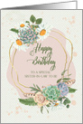 Sister in Law to Be Happy Birthday Flower and Cacti Bouquets card