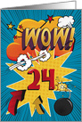 24th Birthday Greeting Bold and Colorful Comic Book Style card