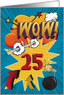 25th Birthday Greeting Bold and Colorful Comic Book Style card