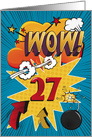 27th Birthday Greeting Bold and Colorful Comic Book Style card