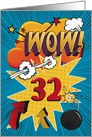 32nd Birthday Greeting Bold and Colorful Comic Book Style card