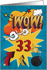33rd Birthday Greeting Bold and Colorful Comic Book Style card