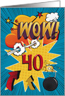 40th Birthday Greeting Bold and Colorful Comic Book Style card