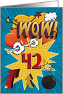 42nd Birthday Greeting Bold and Colorful Comic Book Style card