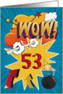 53rd Birthday Greeting Bold and Colorful Comic Book Style card