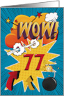 77th Birthday Greeting Bold and Colorful Comic Book Style card