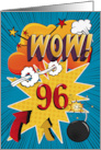96th Birthday Greeting Bold and Colorful Comic Book Style card