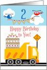 2nd Birthday Happy Birthday Big Cake on Dump Truck with Helicopters card