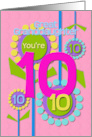 Great Granddaughter Happy 10th Birthday You’re 10 Fun Colorful Flowers card