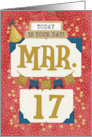 March 17th Birthday Date Specific Happy Birthday Party Hat and Stars card