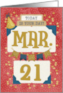 March 21st Birthday Date Specific Happy Birthday Party Hat and Stars card