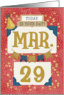 March 29th Birthday Date Specific Happy Birthday Party Hat and Stars card
