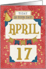 April 17th Birthday Date Specific Happy Birthday Party Hat and Stars card