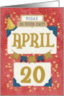 April 20th Birthday Date Specific Happy Birthday Party Hat and Stars card